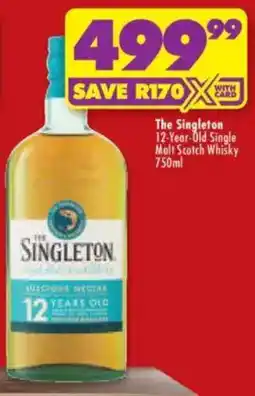 Shoprite Liquor The Singleton 12-Year-Old Single Malt Scotch Whisky offer