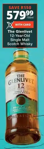 Checkers Liquor Shop The Glenlivet 12-Year-Old Single Malt Scotch Whisky offer