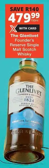 Checkers Liquor Shop The Glenlivet Founder's Reserve Single Malt Scotch Whisky offer