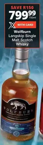 Checkers Liquor Shop Wolfburn Langskip Single Malt Scotch Whisky offer