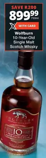 Checkers Liquor Shop Wolfburn 10-Year-Old Single Malt Scotch Whisky offer