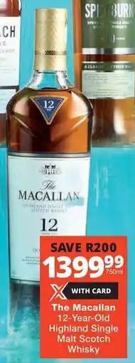Checkers Liquor Shop The Macallan 12-Year-Old Highland Single Malt Scotch Whisky offer