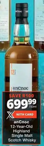 Checkers Liquor Shop anCnoc 12-Year-Old Highland Single Malt Scotch Whisky offer