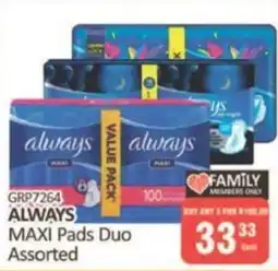 KitKat Cash and Carry Always Maxi Pads Duo Assorted offer