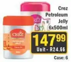 J&E Cash and Carry Crez Petroleum Jelly offer