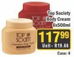 J&E Cash and Carry Top Society Body Cream offer