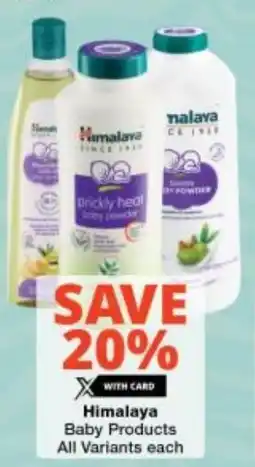 Checkers Himalaya Baby Products All Variants offer