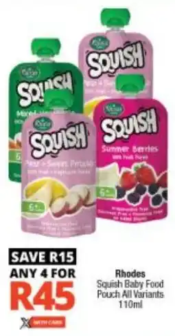 Checkers Rhodes Squish Baby Food Pouch All Variants offer