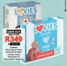 Checkers Lovies Ultra Value Pack/ Jumbo Pack Disposable Nappies offer