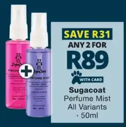Checkers Sugacoat Perfume Mist All Variants offer