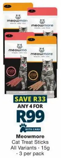 Checkers Meowmore Cat Treat Sticks All Variants offer