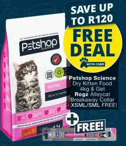Checkers Petshop Science Dry Kitten Food offer