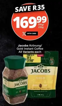 Checkers Jacobs Krönung/ Gold Instant Coffee All Variants offer