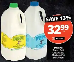 Checkers Darling Fresh Full Cream/ 2% Medium Fat Milk offer