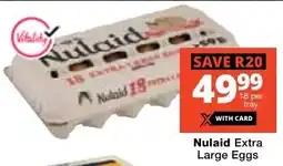 Checkers Nulaid Extra Large Eggs offer