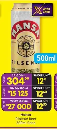 Shoprite HANSA PILSENER BEER 500ml cans offer