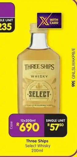 Shoprite Three Ships Select Whisky 200ml offer