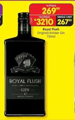 Shoprite ROYAL FLUSH ORIGINAL/AMBER GIN 750ml offer