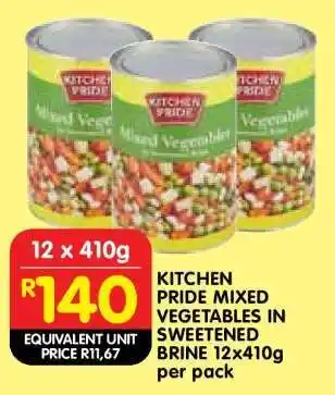Shoprite KITCHEN PRIDE MIXED VEGETABLES IN SWEETENED BRINE 12x410g per pack offer