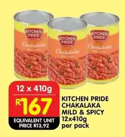 Shoprite KITCHEN PRIDE CHAKALAKA MILD & SPICY 12x410g offer