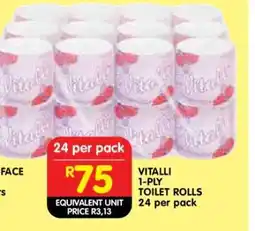 Shoprite VITALLI 1-PLY TOILET ROLLS 24 per pack offer