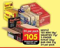 Shoprite NESTLÉ TEX MINI 18g/SMARTIES 17g/2-FINGER KITKAT 20g/BAR-ONE 21g 24 per pack offer