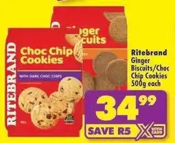 Shoprite Ritebrand Ginger Biscuits/Choc Chip Cookies 500g each offer