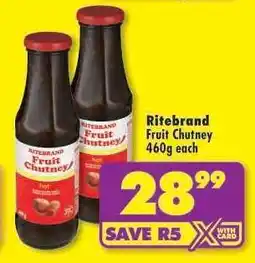 Shoprite Ritebrand Fruit Chutney 460g each offer