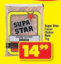 Shoprite SUPA STAR FROZEN CHICKEN MALA 1kg offer
