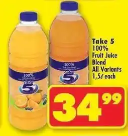 Shoprite TAKE 5 100% FRUIT JUICE BLEND all variants offer