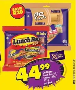 Shoprite Cadbury Lunch Bar/P.S./Chomp 168g/171g per pack offer