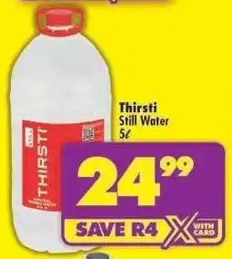 Shoprite Thirsti Still Water 5L offer