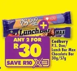 Shoprite Cadbury P.S. Duo/Lunch Bar Max Chocolate Bar 30g/57g offer