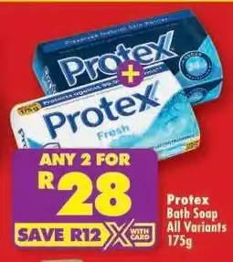 Shoprite PROTEX BATH SOAP all variants 175g offer