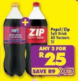Shoprite Popz!/Zip Soft Drink All Variants offer