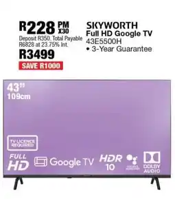 OK Furniture SKYWORTH Full HD Google TV 43E5500H offer