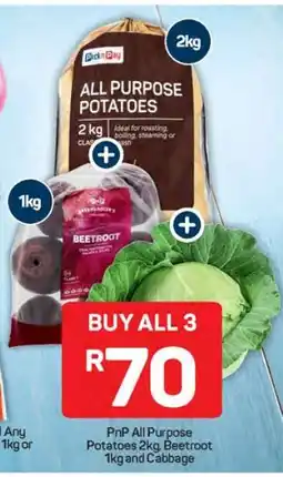 Pick n Pay PnP All Purpose Potatoes 2kg, Beetroot 1kg and Cabbage offer