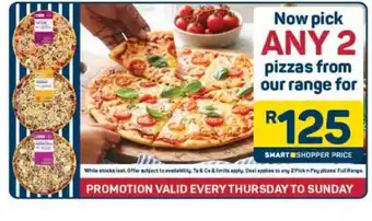 Pick n Pay ANY 2 pizzas from our range offer