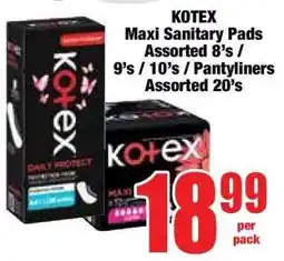 Boxer KOTEX Maxi Sanitary Pads Assorted 8's / 9's / 10's / Pantyliners Assorted 20's offer