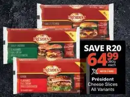 Checkers Président Cheese Slices All Variants offer
