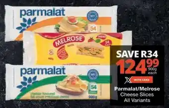 Checkers Parmalat / Melrose Cheese Slices offer