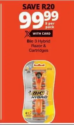 Checkers Bic 3 Hybrid Razor & Cartridges offer