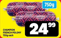 Usave Champion french polony offer