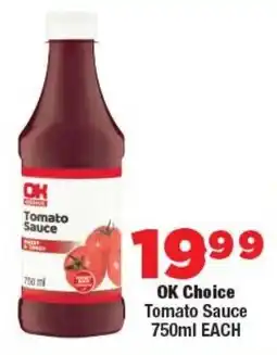 OK Foods OK Choice Tomato Sauce offer