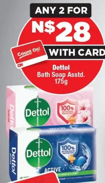 OK Foods Dettol Bath Soap offer