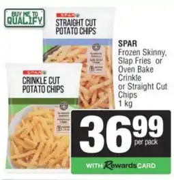 Spar SPAR Frozen Skinny, Slap Fries or Oven Bake Crinkle or Straight Cut Chips offer