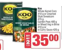 Spar Koo Whole Kernel Corn or Creamed Style Sweetcorn, Garden Peas or Mixed Veg in Brine or in Curry Sauce offer