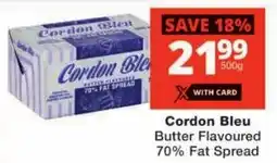 Checkers Cordon Bleu Butter Flavoured 70% Fat Spread offer