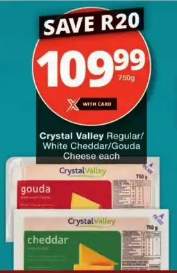 Checkers Crystal Valley Regular/ White Cheddar/ Gouda Cheese offer