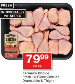 Checkers Farmer's Choice Fresh Chicken Drumsticks & Thighs offer